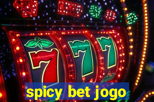 spicy bet jogo